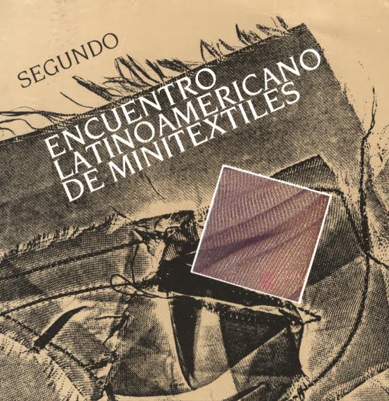 Segundo Encuentro Latinoamericano de Minitextiles
